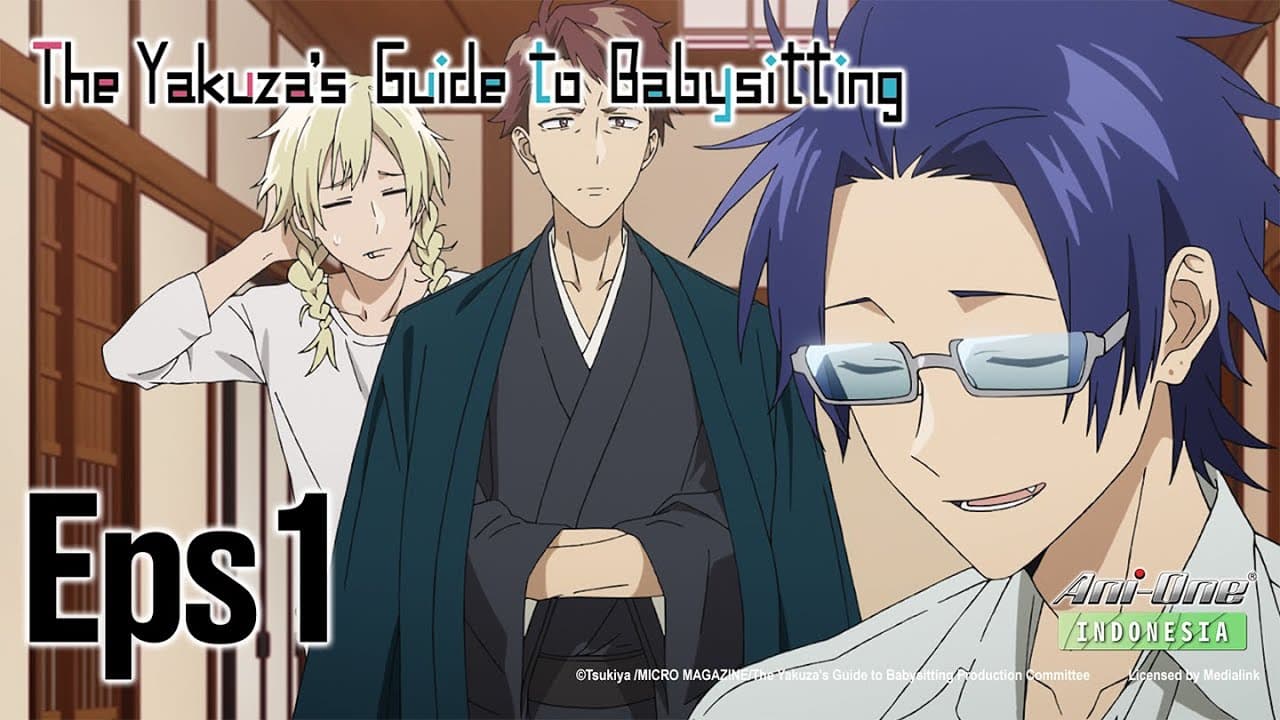 The Yakuza's Guide to Babysitting