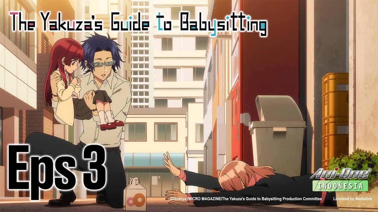 The Yakuza's Guide to Babysitting