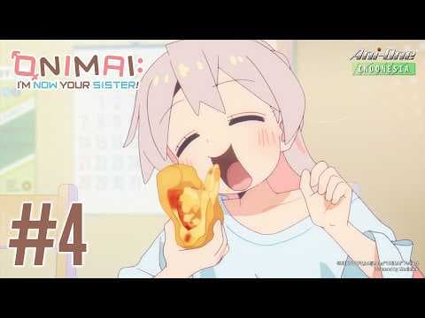 ONIMAI: I'm Now Your Sister!