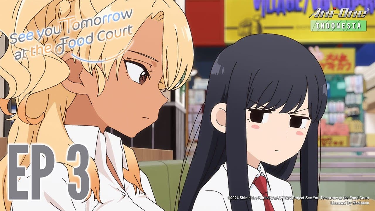 See You Tomorrow at the Food Court