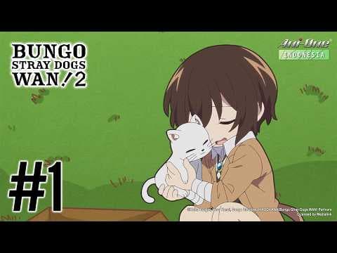 Bungo Stray Dogs WAN! 2