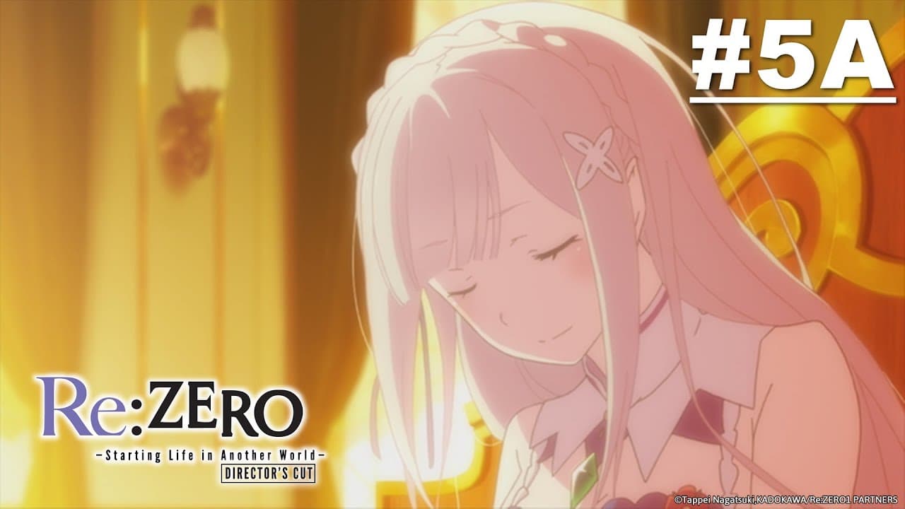Re:ZERO - Starting Life in Another World- Director's Cut - A