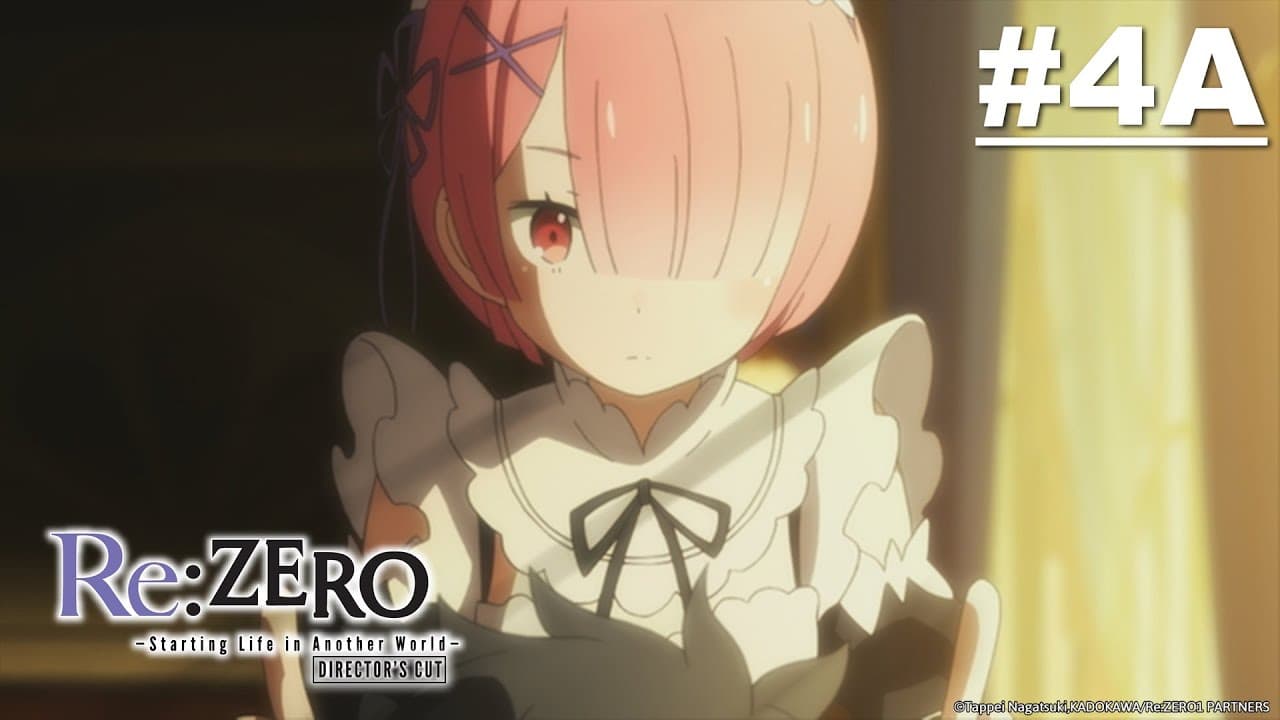 Re:ZERO - Starting Life in Another World- Director's Cut - A