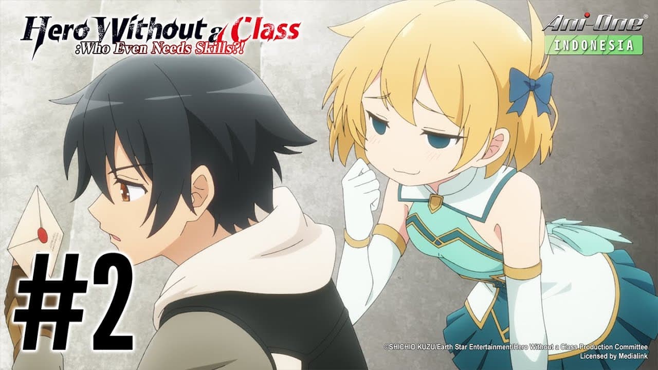 Hero Without a Class: Who Even Needs Skills?!