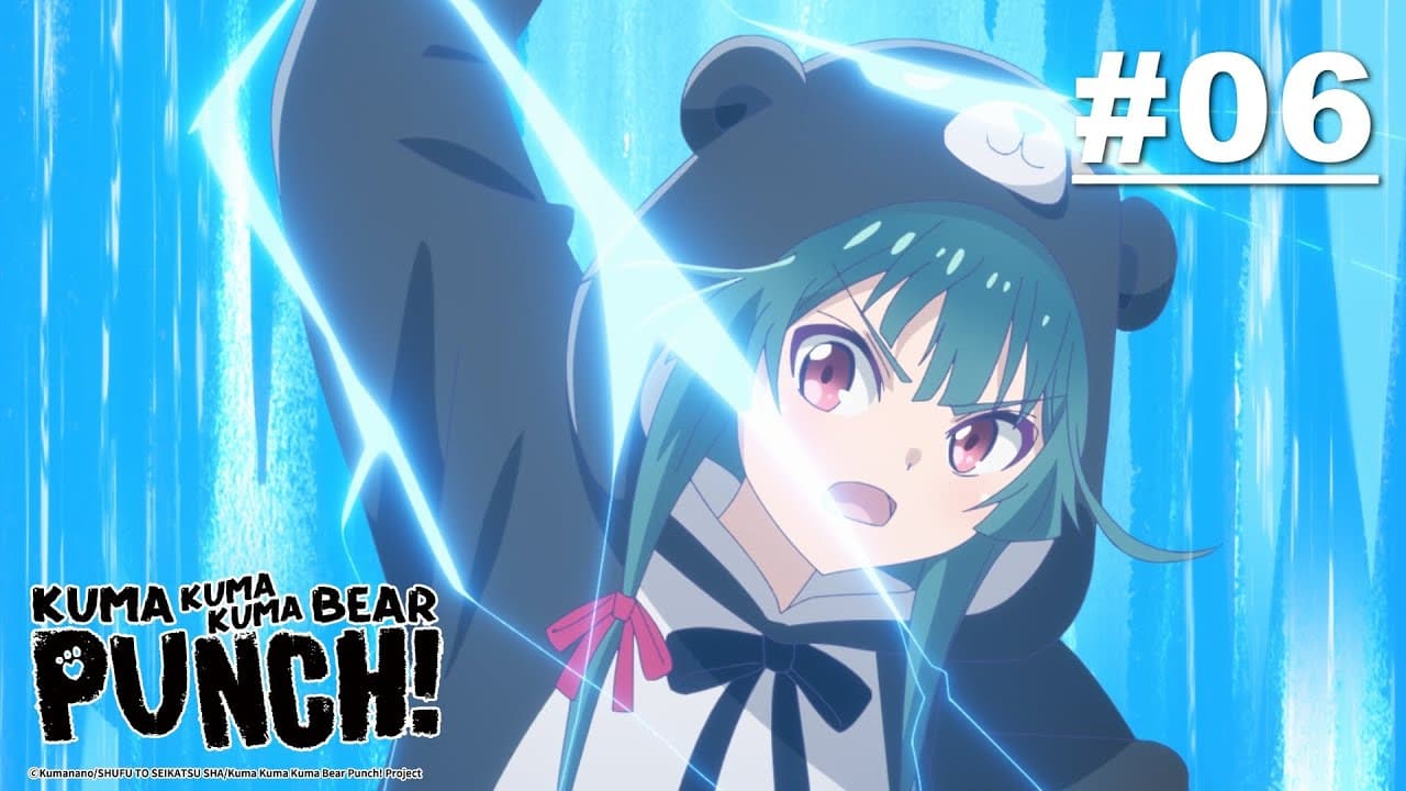 Kuma Kuma Kuma Bear Punch - S2|06