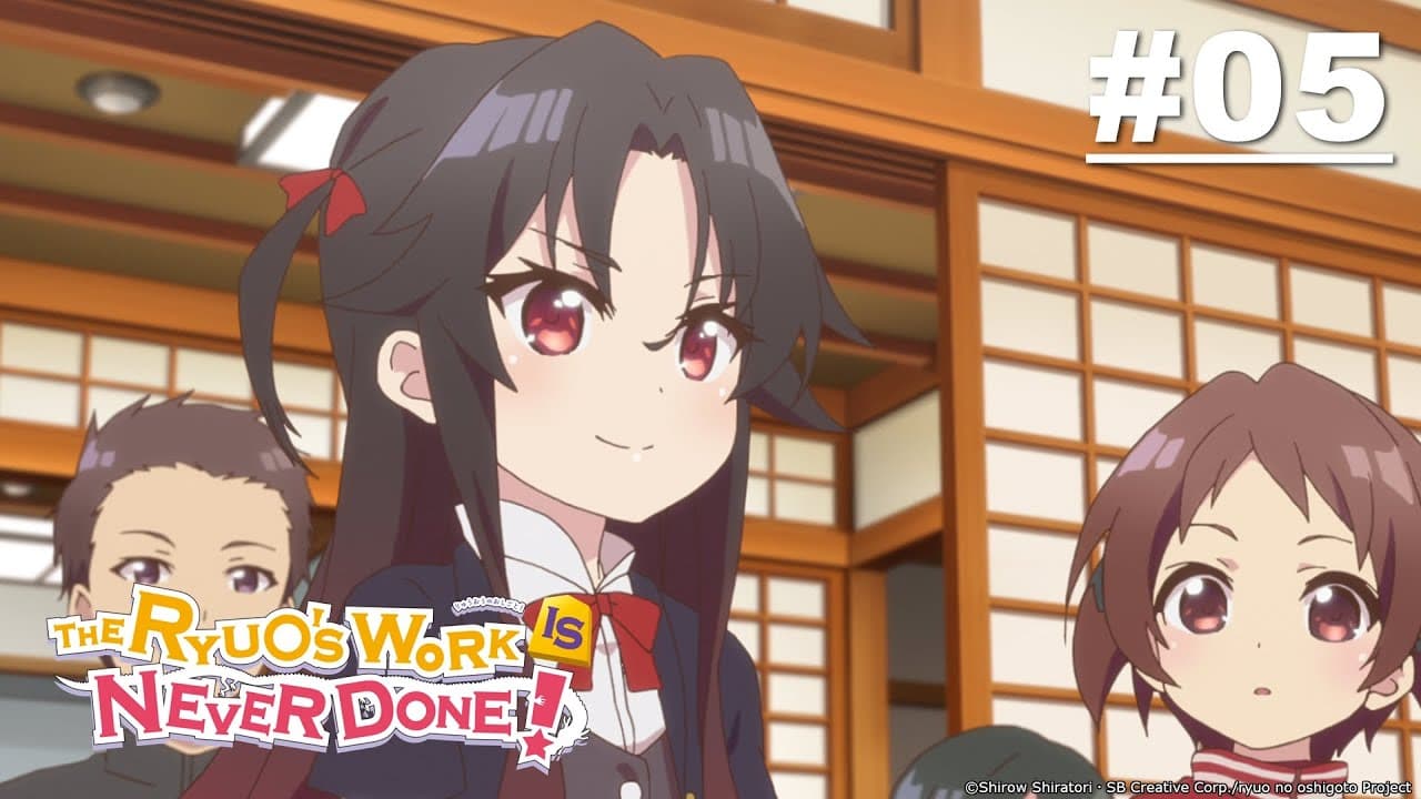 The Ryuo's Work Is Never Done!