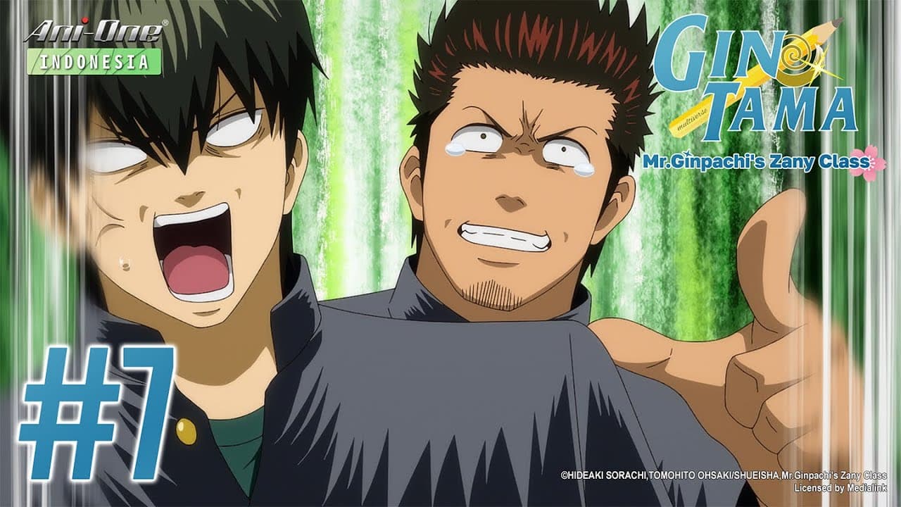 GINTAMA - Mr.Ginpachi's Zany Class