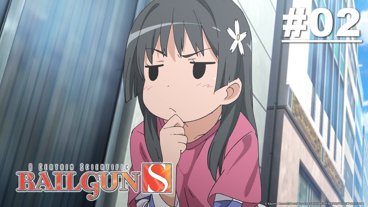 A Certain Scientific Railgun S