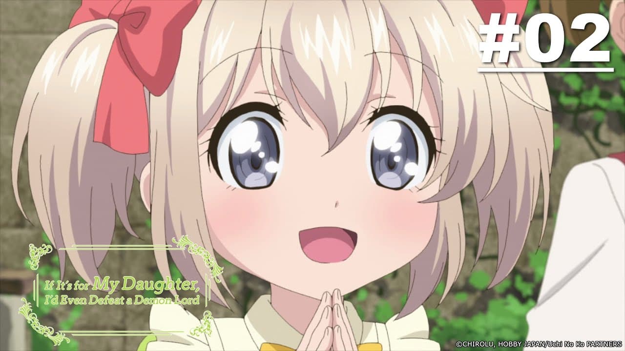 If it's for My Daughter, I'd Even Defeat a Demon Lord