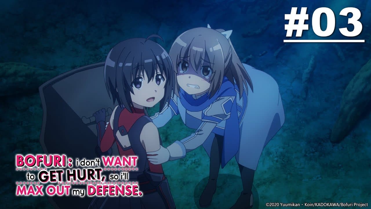 BOFURI: I Don't Want to Get Hurt, so I'll Max Out My Defense🛡️