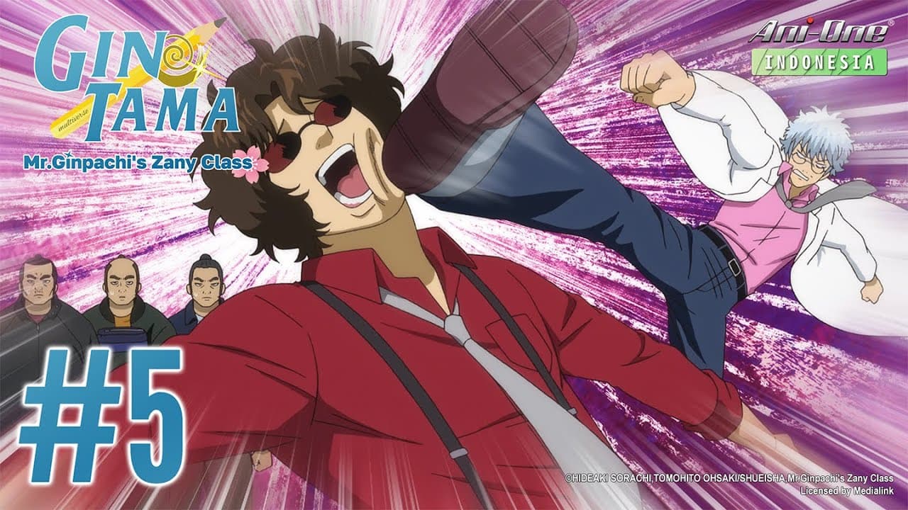 GINTAMA - Mr.Ginpachi's Zany Class