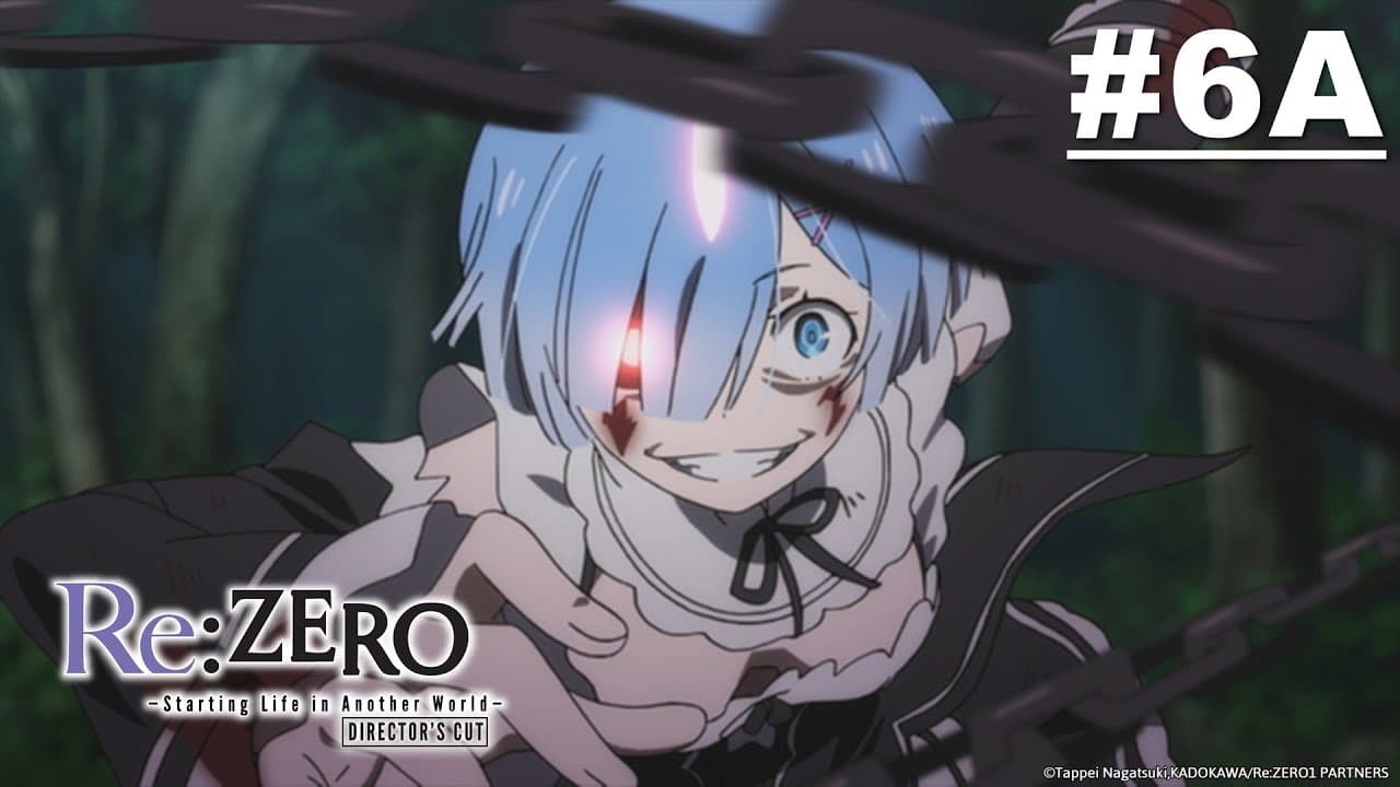 Re:ZERO - Starting Life in Another World- Director's Cut - A