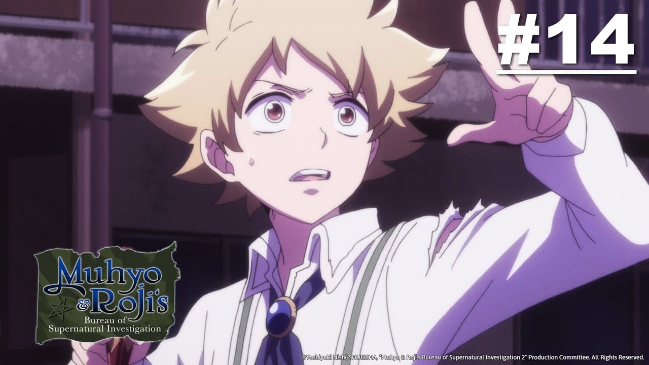 Muhyo & Roji's Bureau of Supernatural Investigation 2