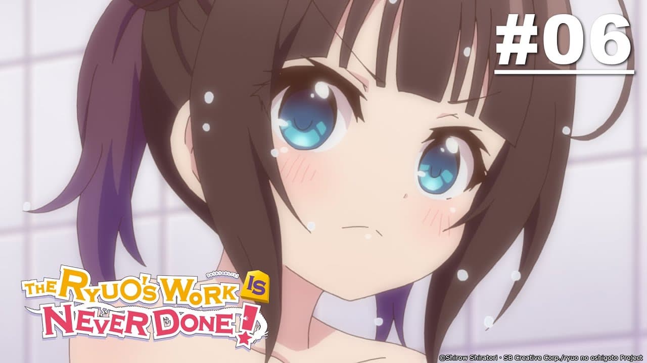 The Ryuo's Work Is Never Done!