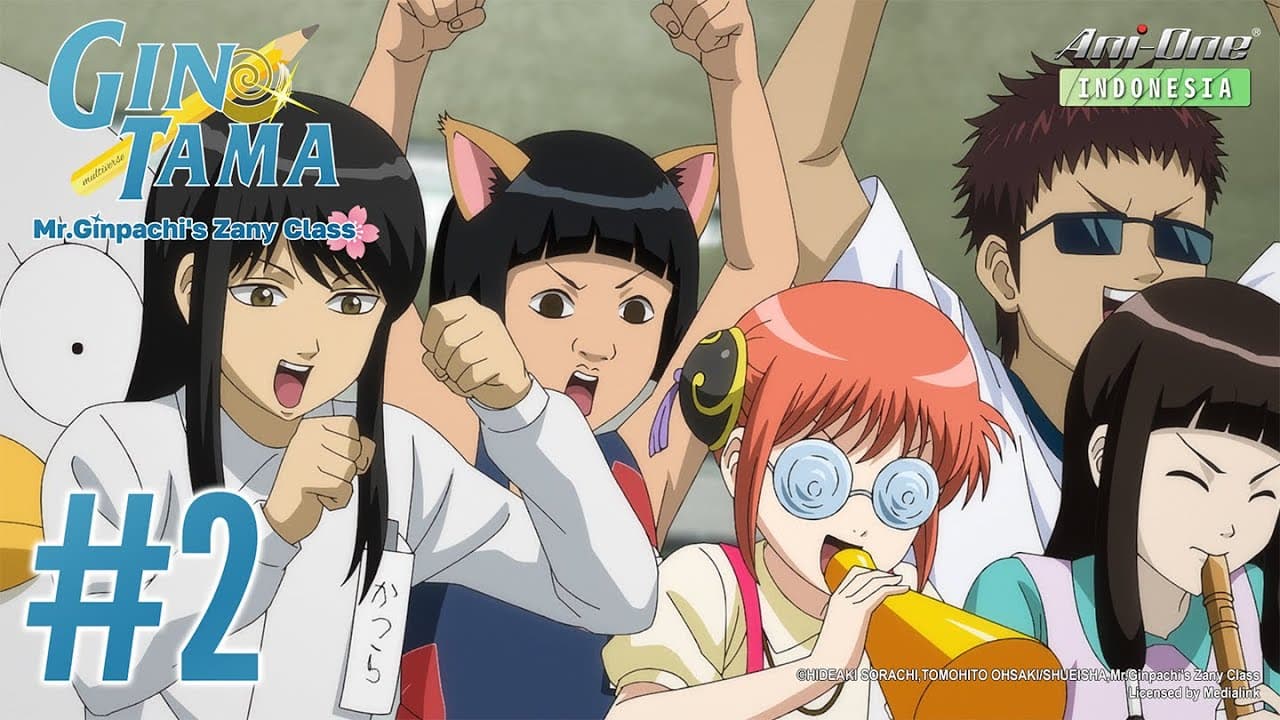 GINTAMA - Mr.Ginpachi's Zany Class