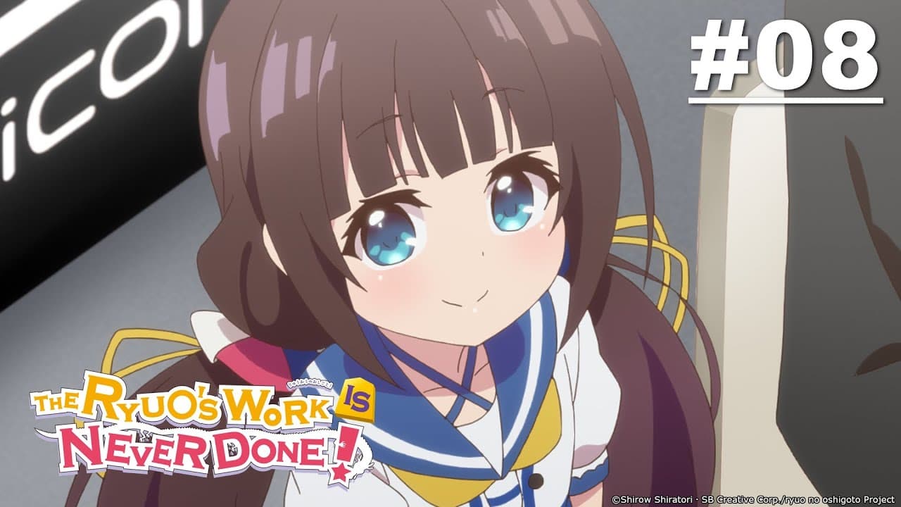 The Ryuo's Work Is Never Done!