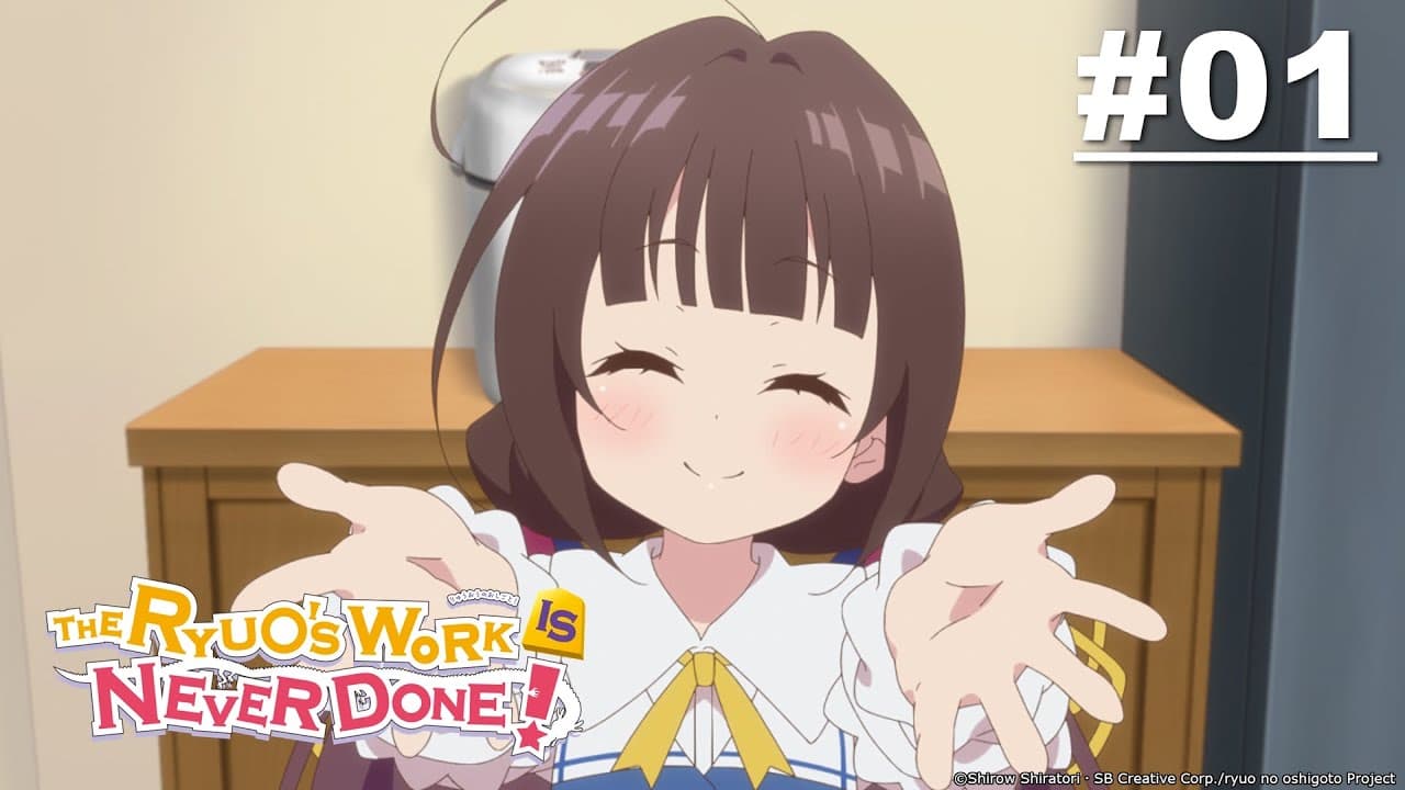 The Ryuo's Work Is Never Done!
