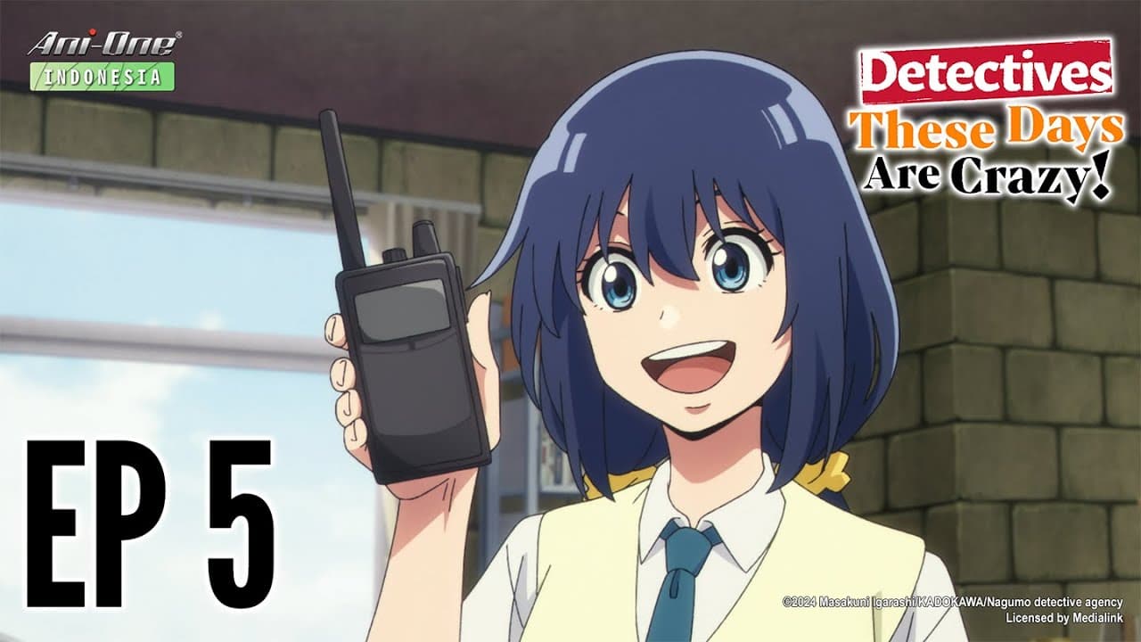 Detectives These Days Are Crazy!