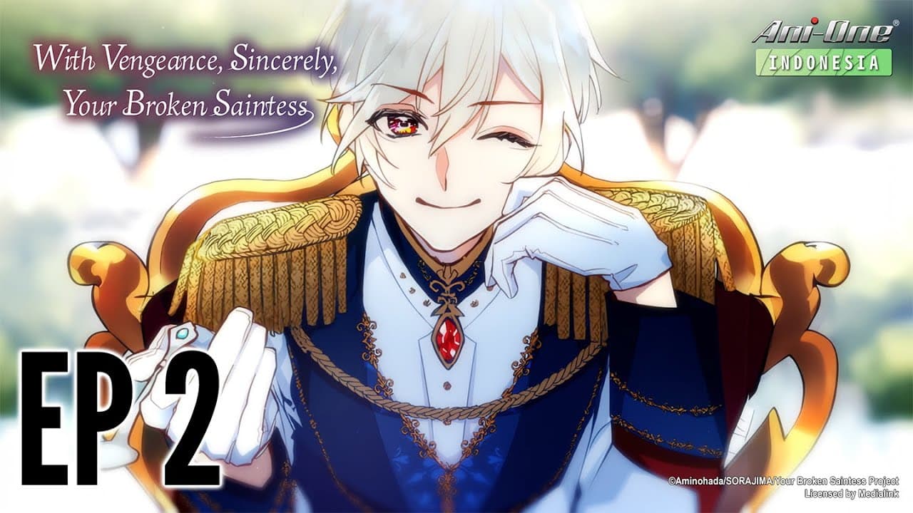 With Vengeance, Sincerely, Your Broken Saintess
