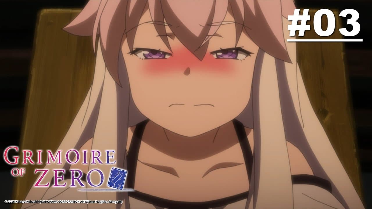 Grimoire of Zero Kitab Sihir yang Dimulai dari ZERO