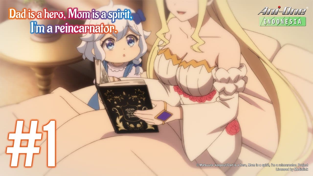 Dad is a hero, Mom is a spirit, I’m a reincarnator.