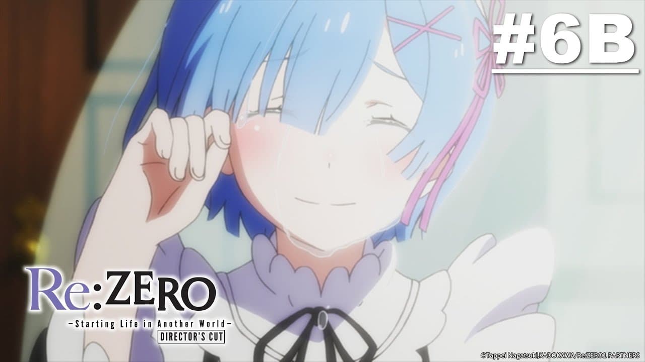 Re:ZERO - Starting Life in Another World- Director's Cut - B