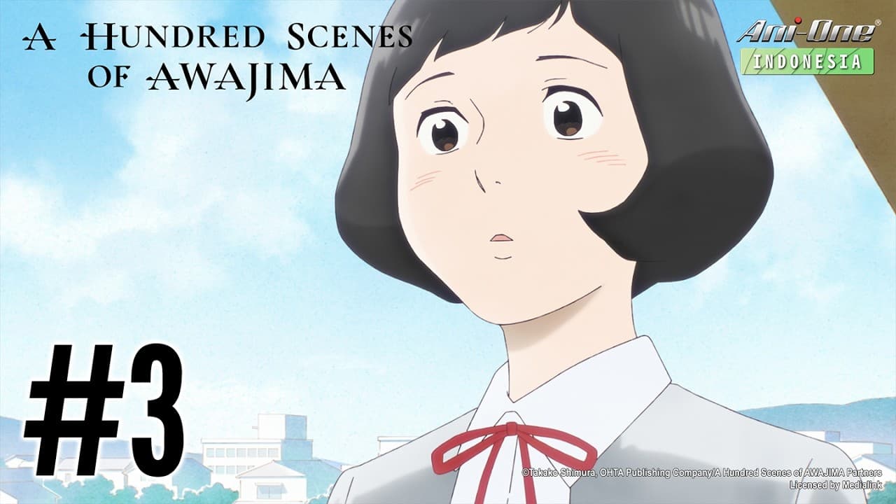 A Hundred Scenes of AWAJIMA