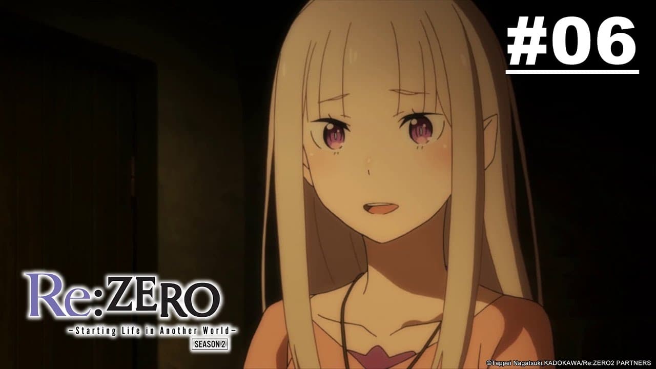 Re:ZERO - Starting Life in Another World- Season 2